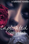 Captivated A Talented Novella